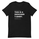 "Designer Shirt" Short-Sleeve Unisex T-Shirt