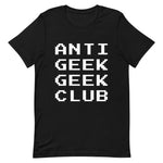 "Anti Geek Geek Club" Short-Sleeve Unisex T-Shirt