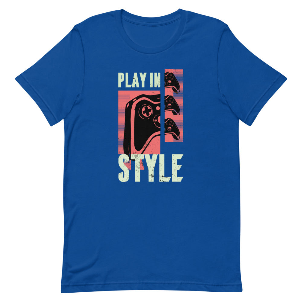 "Play In Style" Short-Sleeve Unisex T-Shirt