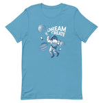"Dream & Create" Short-Sleeve Unisex T-Shirt
